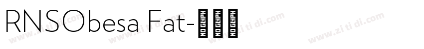 RNSObesa Fat字体转换